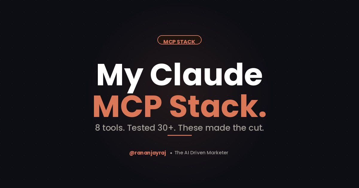 My Claude MCP Stack — Setup Guide + Power Prompts